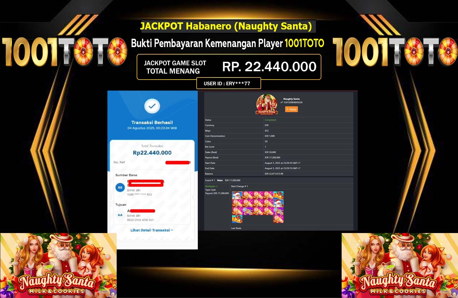 1001TOTO JACKPOT Habanero (Naughty Santa) Rp.22.440.000,- LUNAS