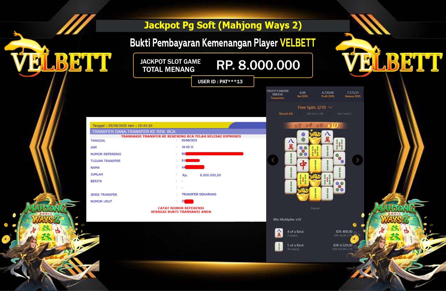 VELBETT JACKPOT PG SOFT (MAHJONG WAYS 2) Rp.8.000.000,- LUNAS