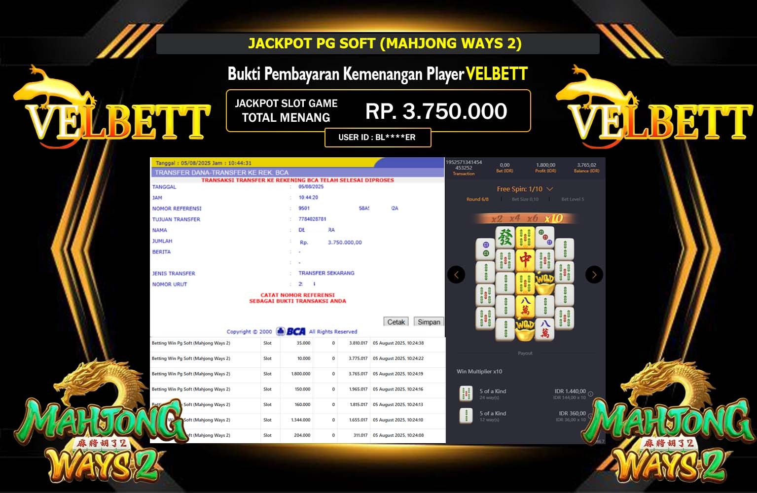 VELBETT JACKPOT PG SOFT (MAHJONG WAYS 2) Rp.3.750.000,- LUNAS