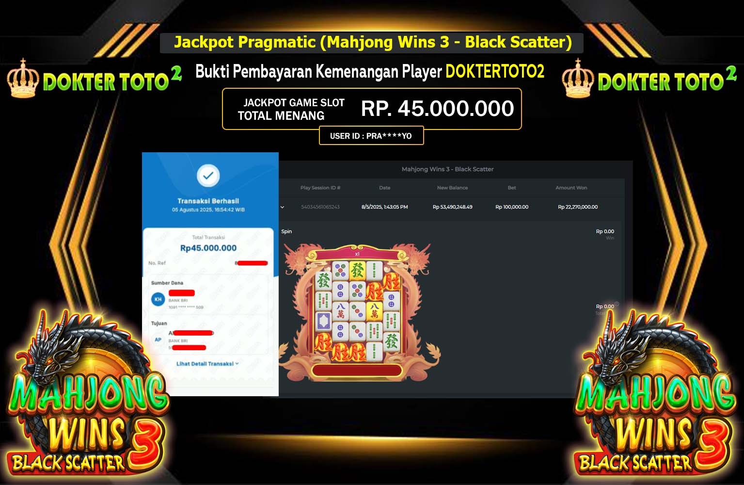 DOKTERTOTO2 JACKPOT PRAGMATIC (MAHJONG WINS 3 - BLACK SCATTER) Rp.45.000.000,- LUNAS