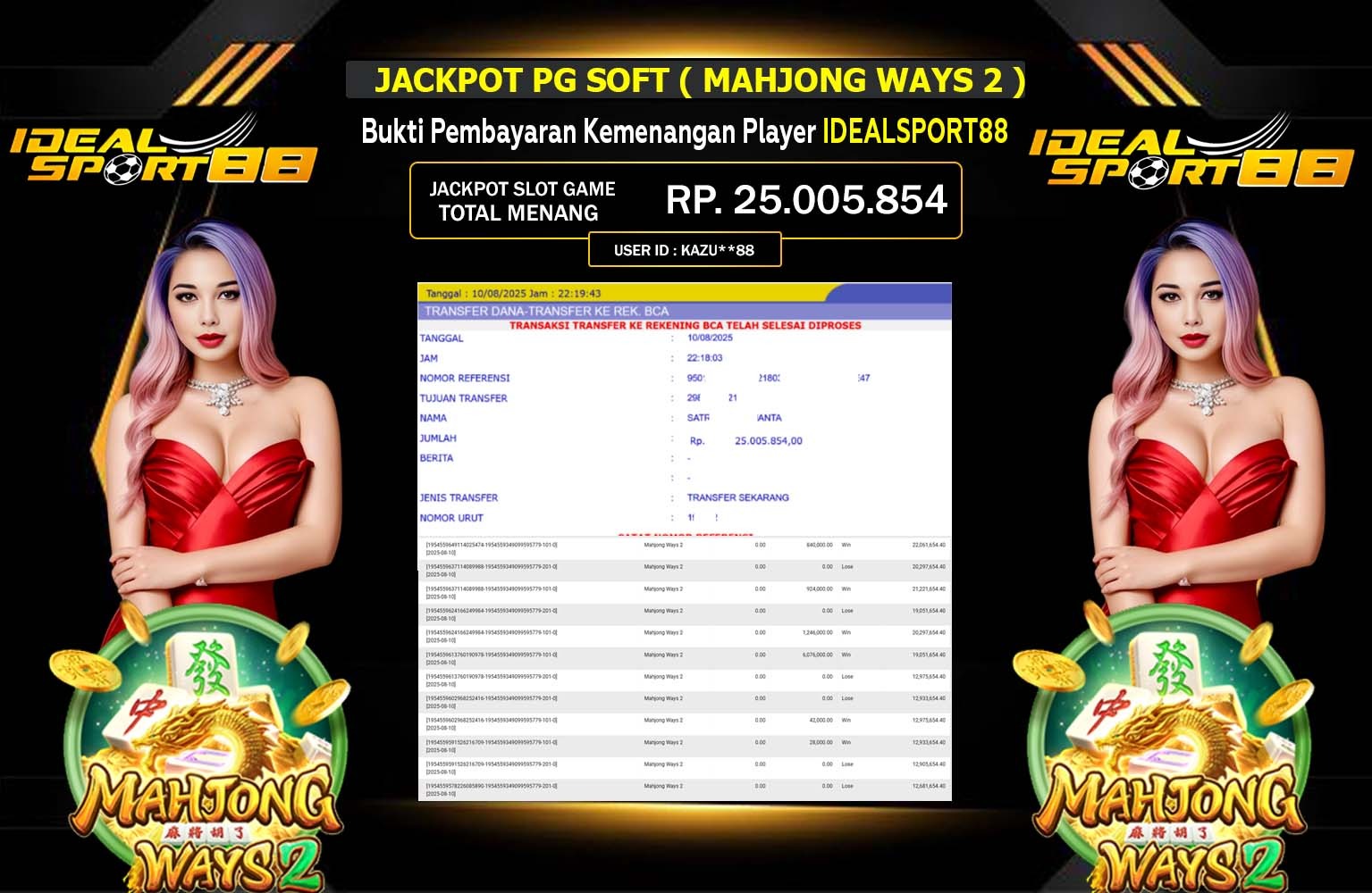IDEALSPORT88 JACKPOT PG SOFT (MAHJONG WAYS 2) Rp.25.005.854,- LUNAS