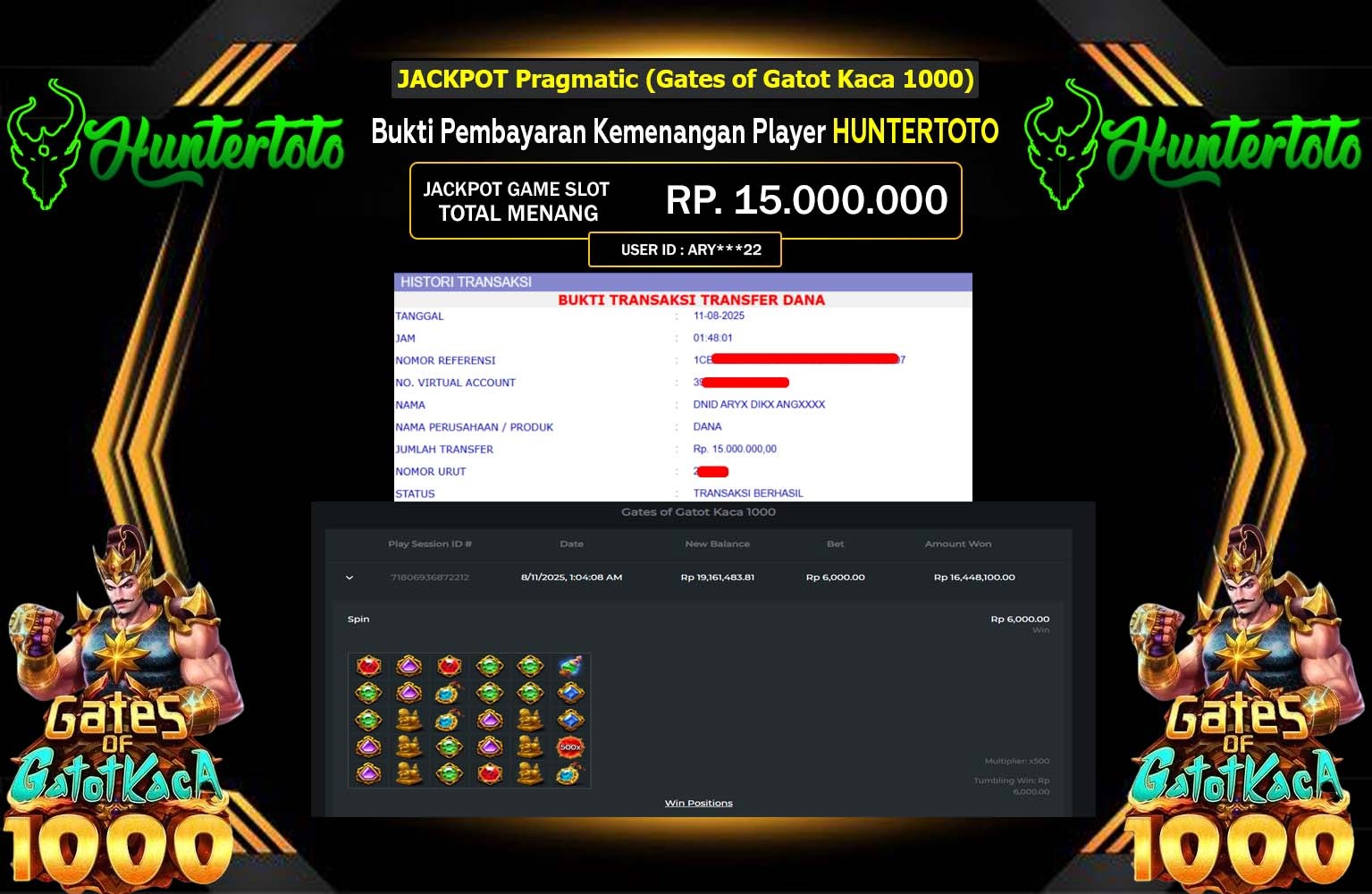 HUNTERTOTO JACKPOT Pragmatic (Gates of Gatot Kaca 1000) Rp.15.000.000,- LUNAS