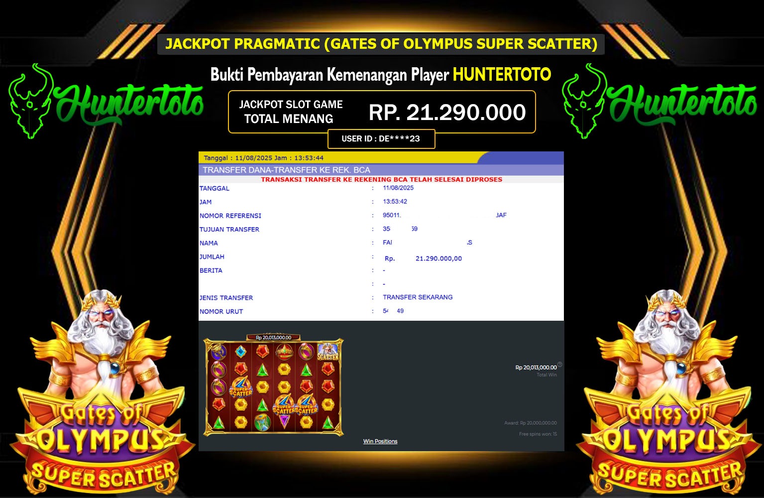 HUNTERTOTO JACKPOT PRAGMATIC (GATES OF OLYMPUS SUPER SCATTER)  Rp.21.290.000,- LUNAS