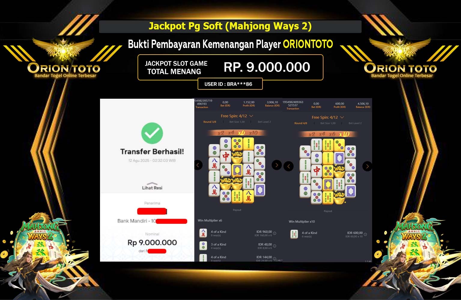 ORIONTOTO JACKPOT PG SOFT (MAHJONG WAYS 2) Rp.9.000.000,- LUNAS