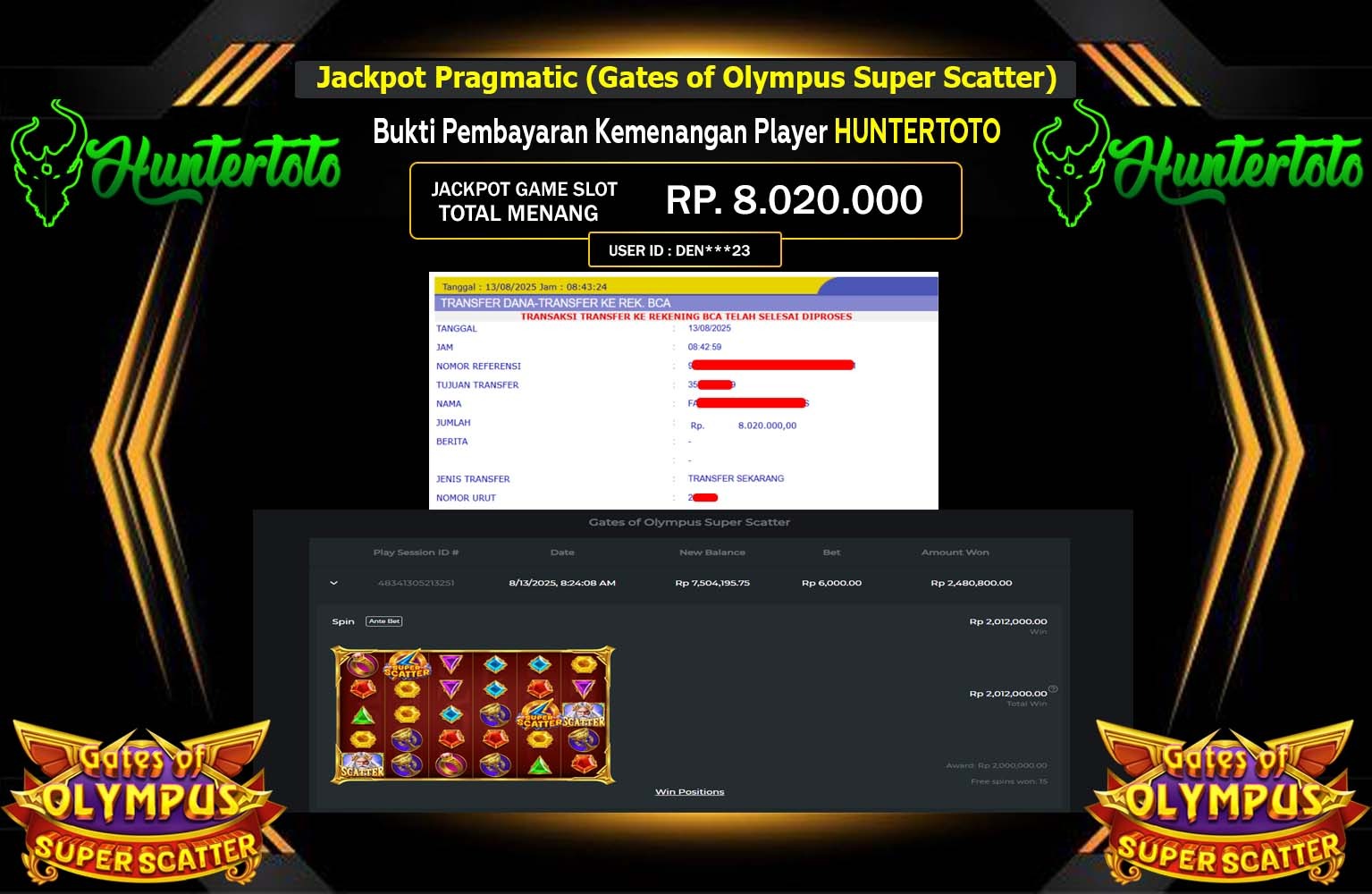 HUNTERTOTO JACKPOT PRAGMATIC (GATES OF OLYMPUS SUPER SCATTER)  Rp.8.020.000,- LUNAS