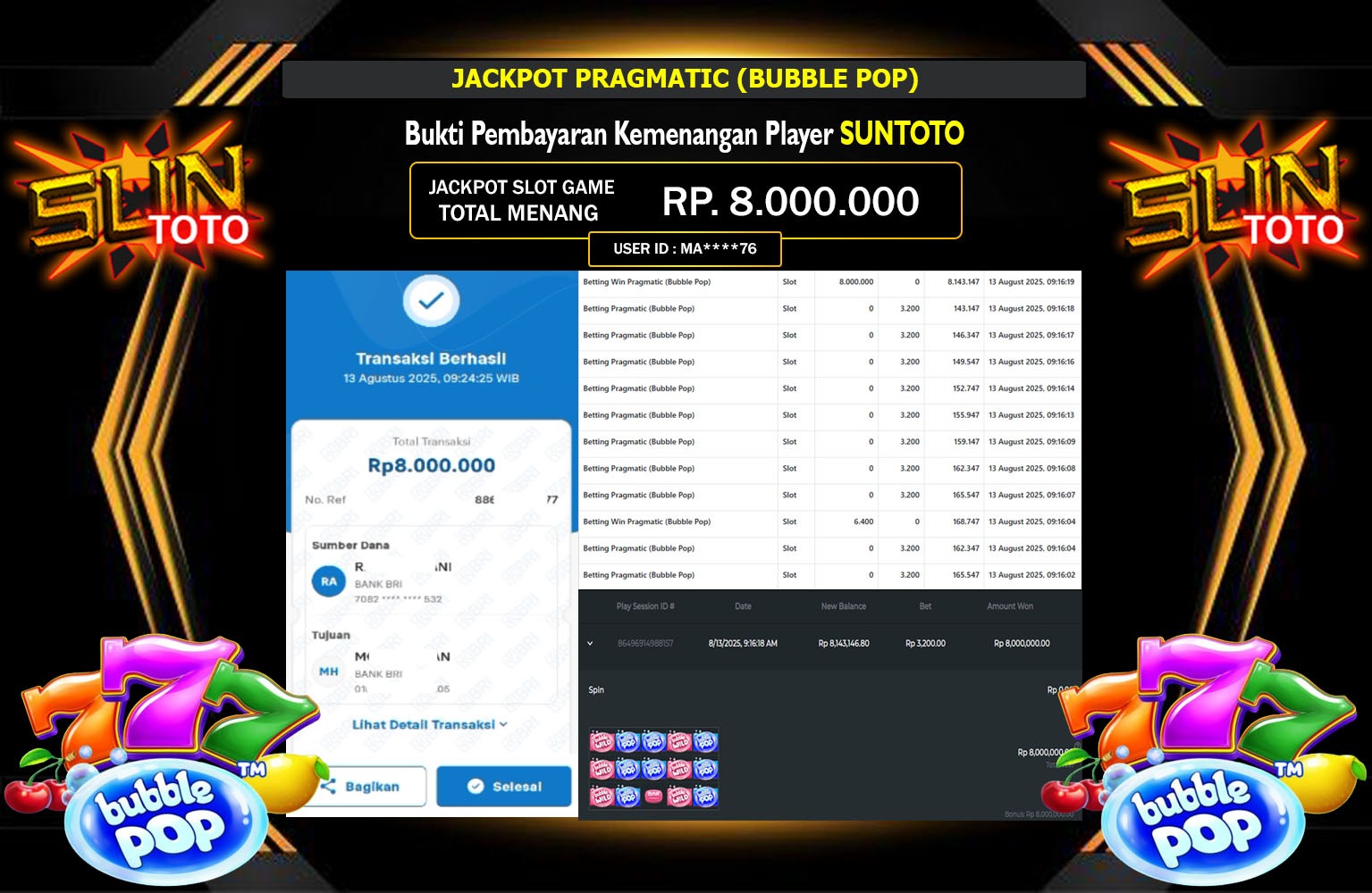 SUNTOTO JACKPOT PRAGMATIC (BUBBLE POP) Rp.8.000.000,- LUNAS