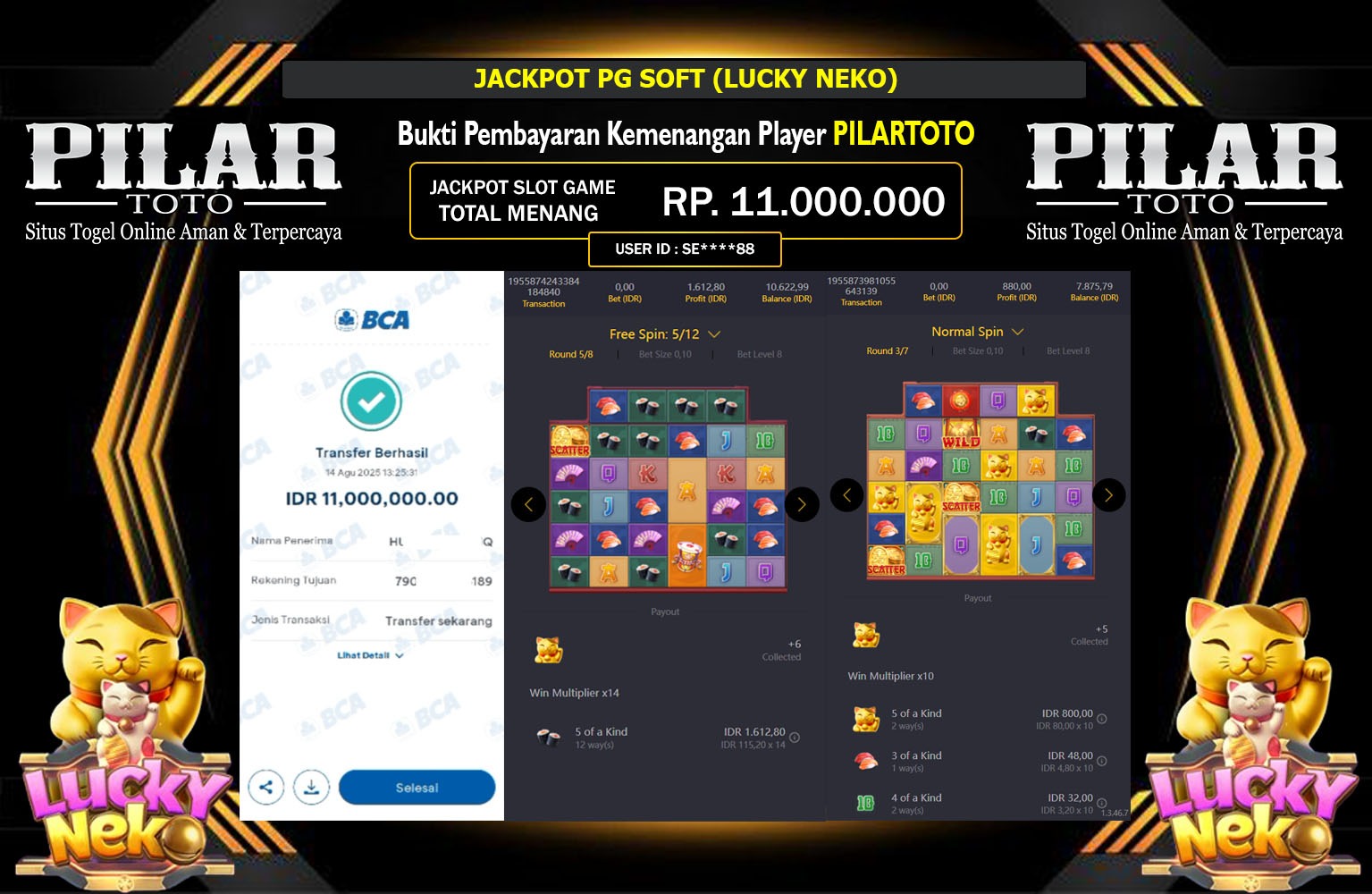 PILARTOTO JACKPOT PG SOFT (LUCKY NEKO) Rp.11.000.000,- LUNAS