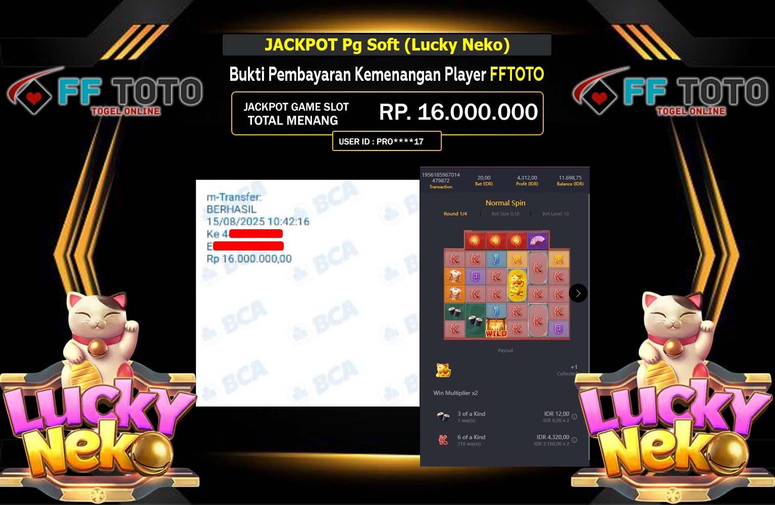 FFTOTO JACKPOT Pg Soft (Lucky Neko) Rp.16.000.000,- LUNAS