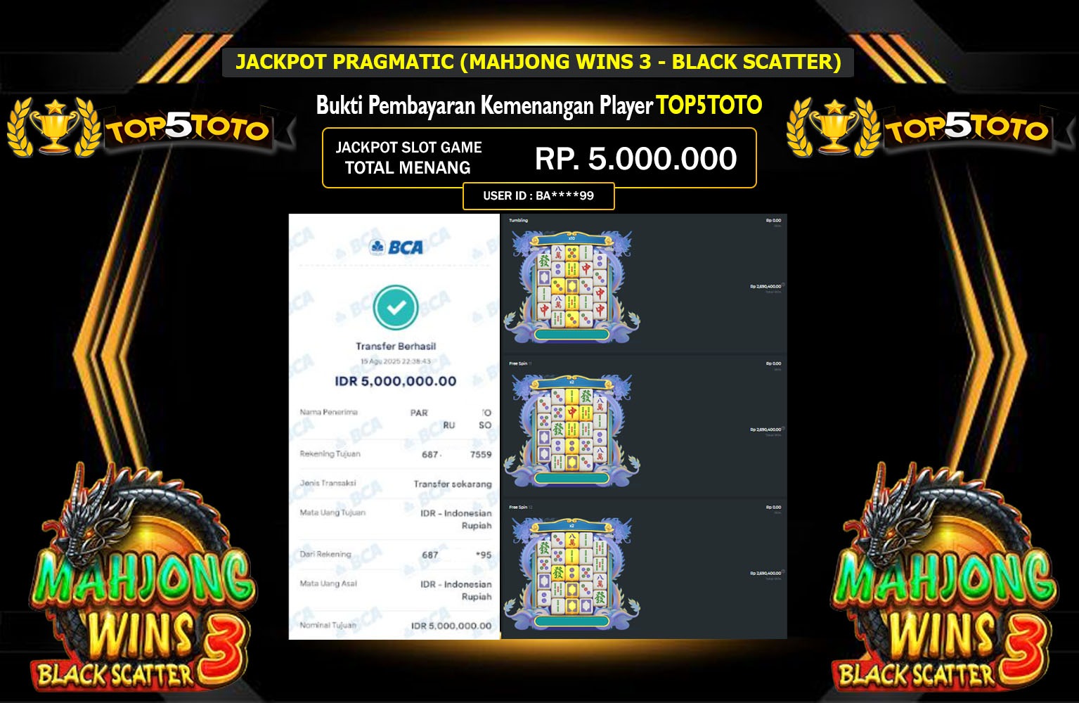 TOP5TOTO JACKPOT PRAGMATIC (MAHJONG WINS 3 - BLACK SCATTER)  Rp.5.000.000,- LUNAS