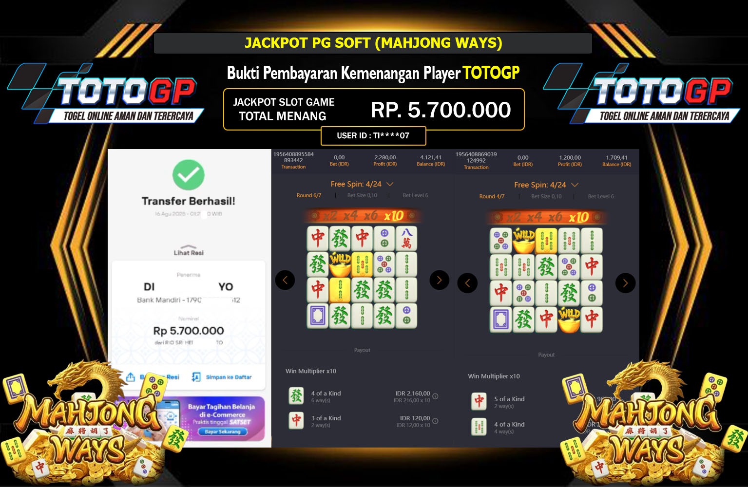 TOTOGP JACKPOT PG SOFT (MAHJONG WAYS)  Rp.5.700.000,- LUNAS