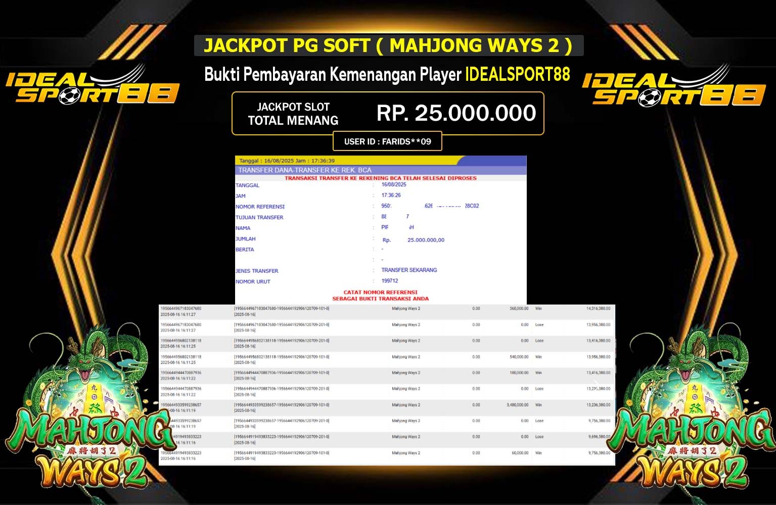 IDEALSPORT88 JACKPOT PG SOFT (MAHJONG WAYS 2) Rp.25.000.000,- LUNAS