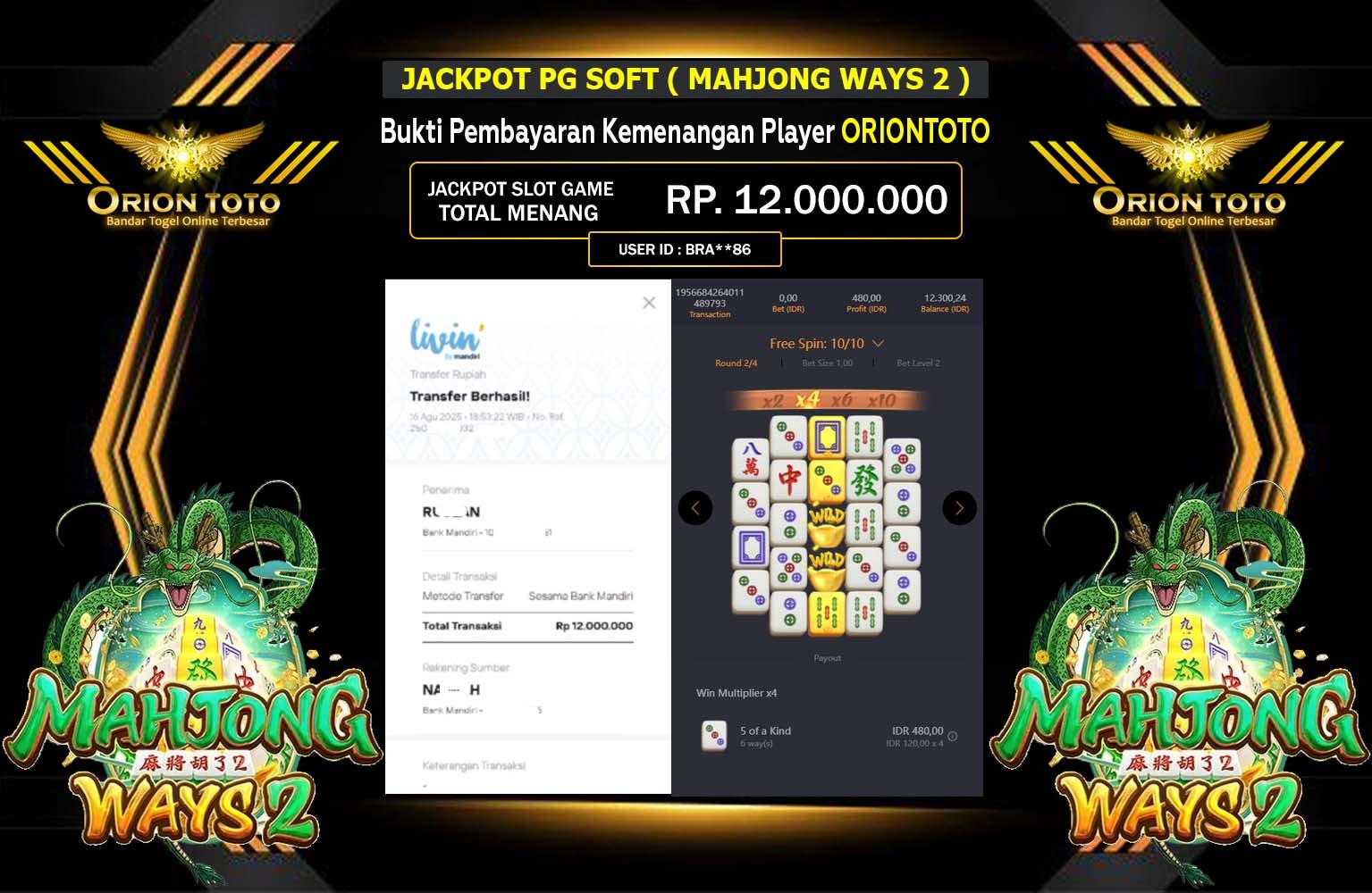 ORIONTOTO JACKPOT PG SOFT (MAHJONG WAYS 2) Rp.12.000.000,- LUNAS