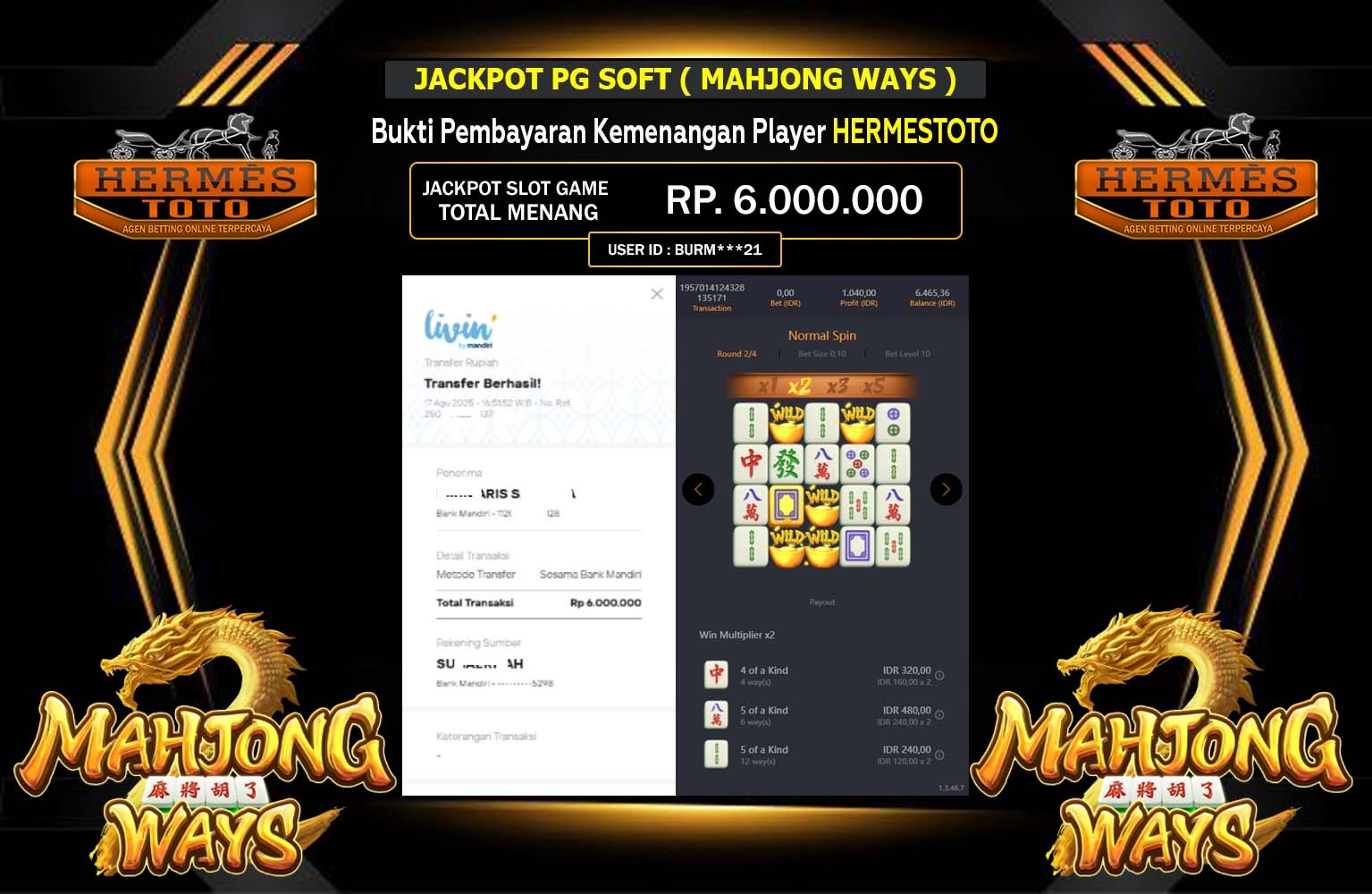 HERMESTOTO JACKPOT PG SOFT (MAHJONG WAYS) Rp.6.000.000,- LUNAS