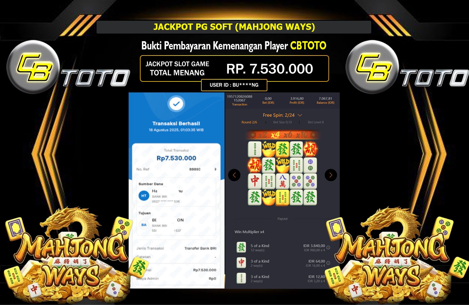 CBTOTO JACKPOT PG SOFT (MAHJONG WAYS) Rp.7.530.000,- LUNAS
