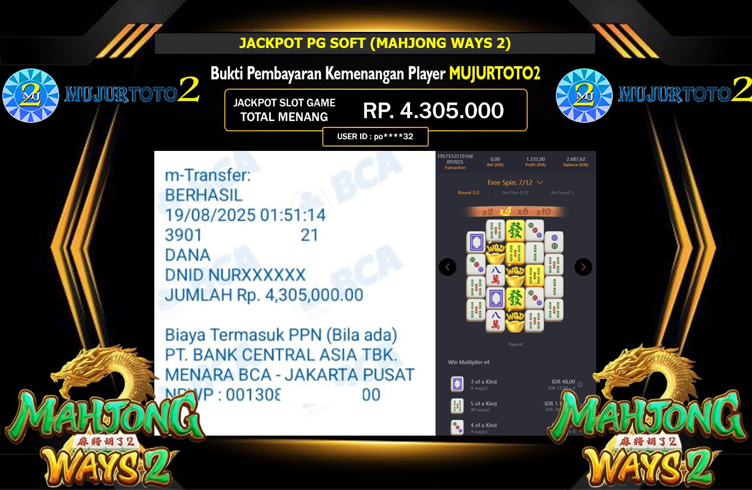 MUJURTOTO2 JACKPOT PG SOFT (MAHJONG WAYS 2) Rp.4.305.000,- LUNAS