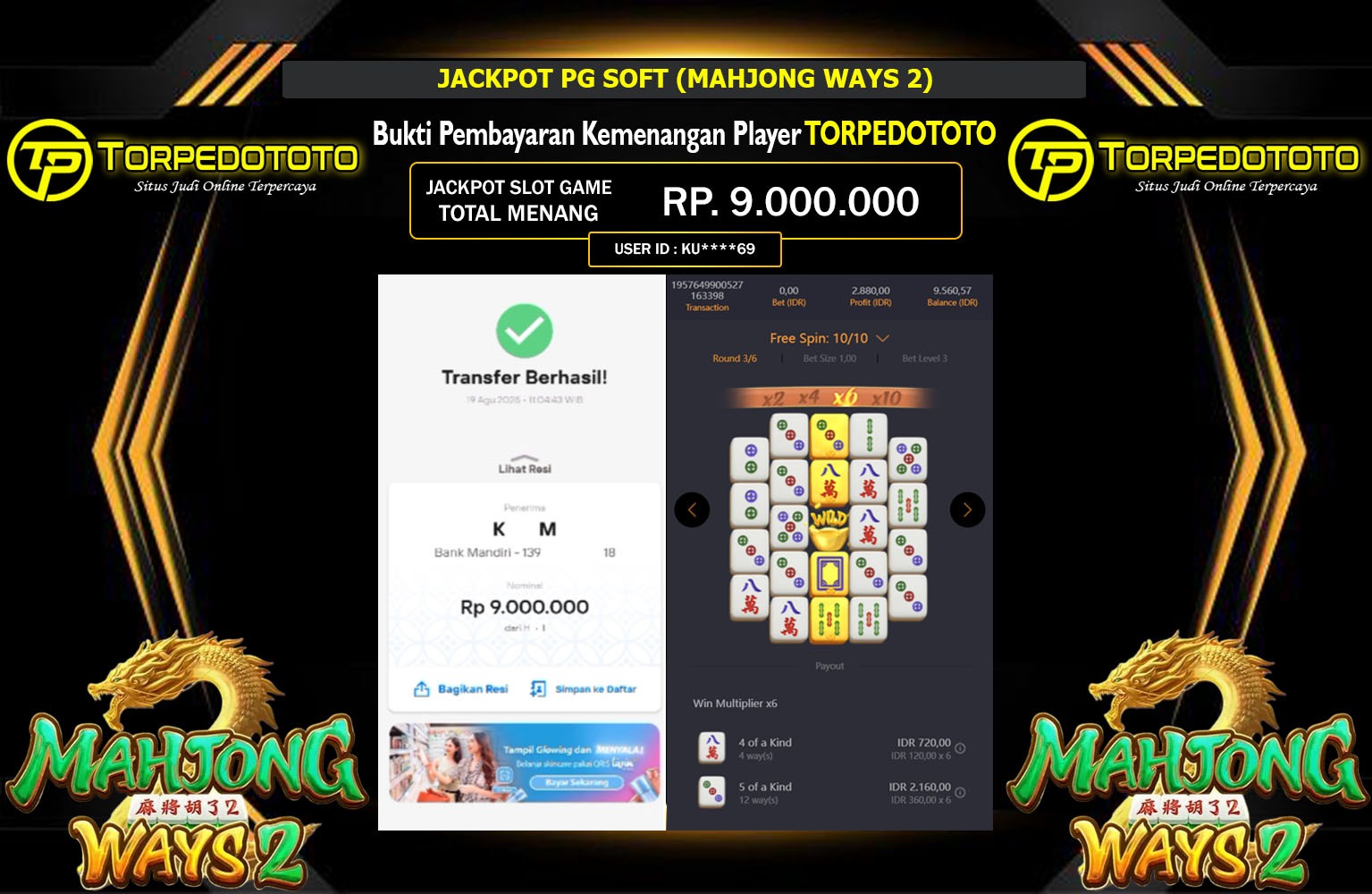 TORPEDOTOTO JACKPOT PG SOFT (MAHJONG WAYS 2) Rp.9.000.000,- LUNAS