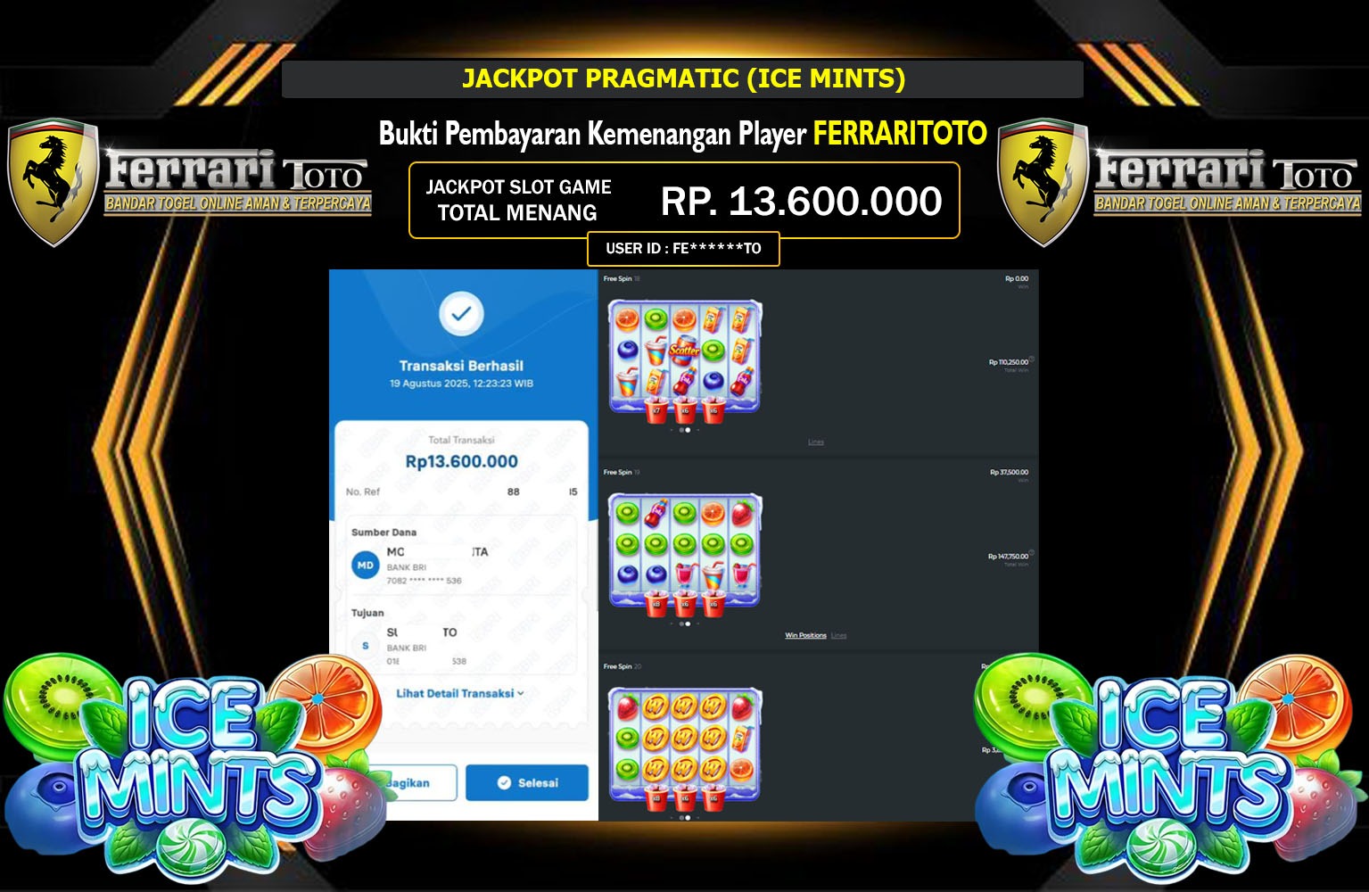 FERRARITOTO JACKPOT PRAGMATIC (ICE MINTS) Rp.13.600.000,- LUNAS