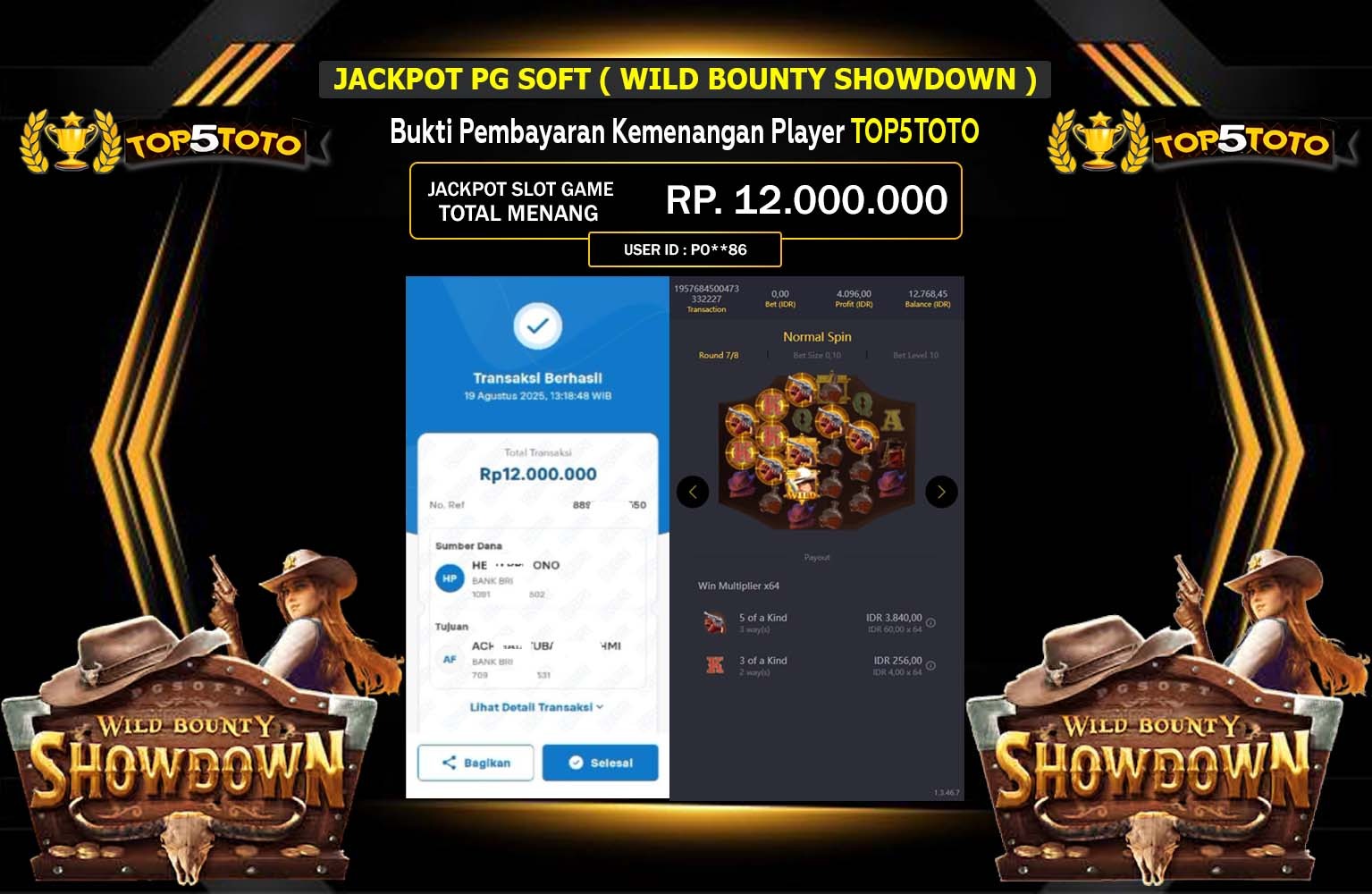 TOP5TOTO JACKPOT PG SOFT (Wild Bounty Showdown) Rp.12.000.000,- LUNAS
