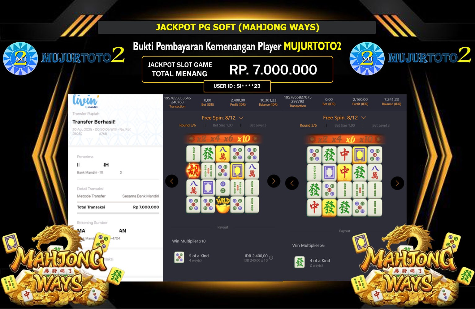 MUJURTOTO2 JACKPOT PG SOFT (MAHJONG WAYS) Rp.7.000.000,- LUNAS