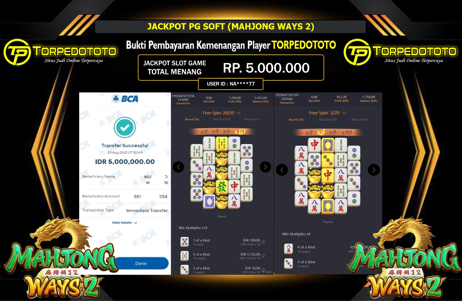 TORPEDOTOTO JACKPOT PG SOFT (MAHJONG WAYS 2) Rp.5.000.000,- LUNAS
