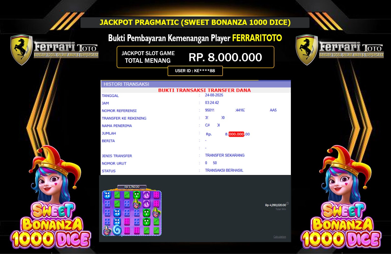 FERRARITOTO JACKPOT PRAGMATIC (SWEET BONANZA 1000 DICE) Rp.8.000.000,- LUNAS
