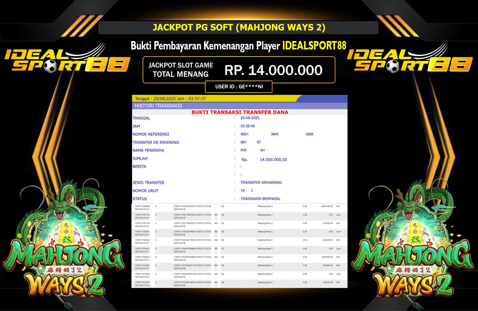 IDEALSPORT88 JACKPOT PG SOFT (MAHJONG WAYS 2) Rp.14.000.000,- LUNAS