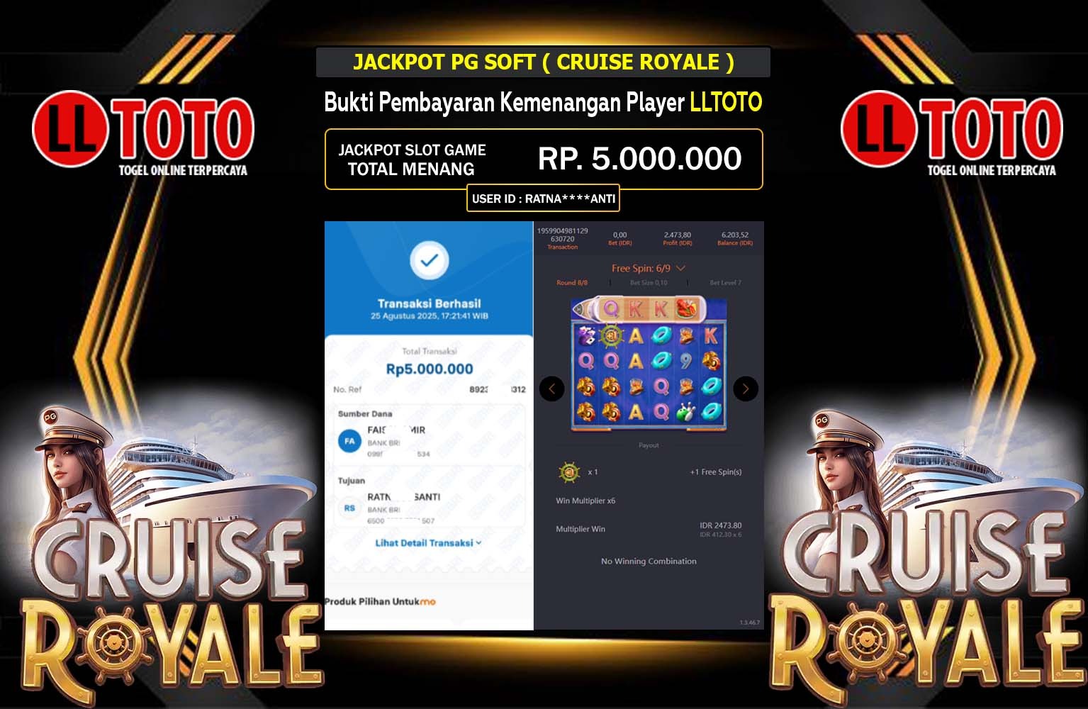 LLTOTO JACKPOT PG SOFT (CRUISE ROYALE) Rp.5.000.000,- LUNAS