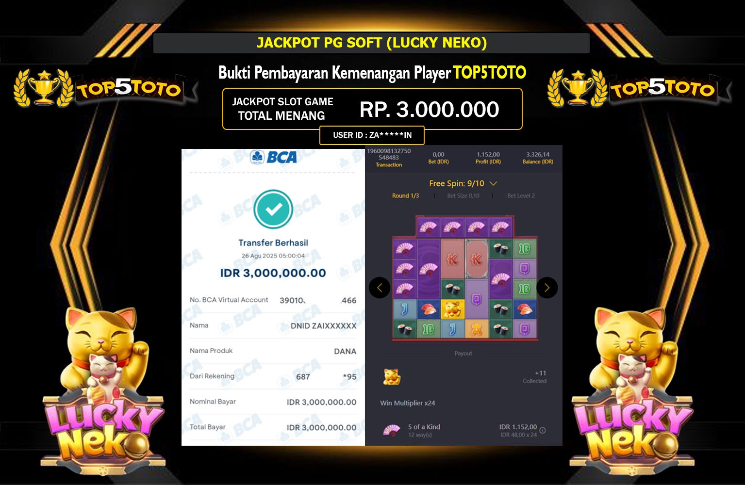 TOP5TOTO JACKPOT PG SOFT (LUCKY NEKO) Rp.3.000.000,- LUNAS