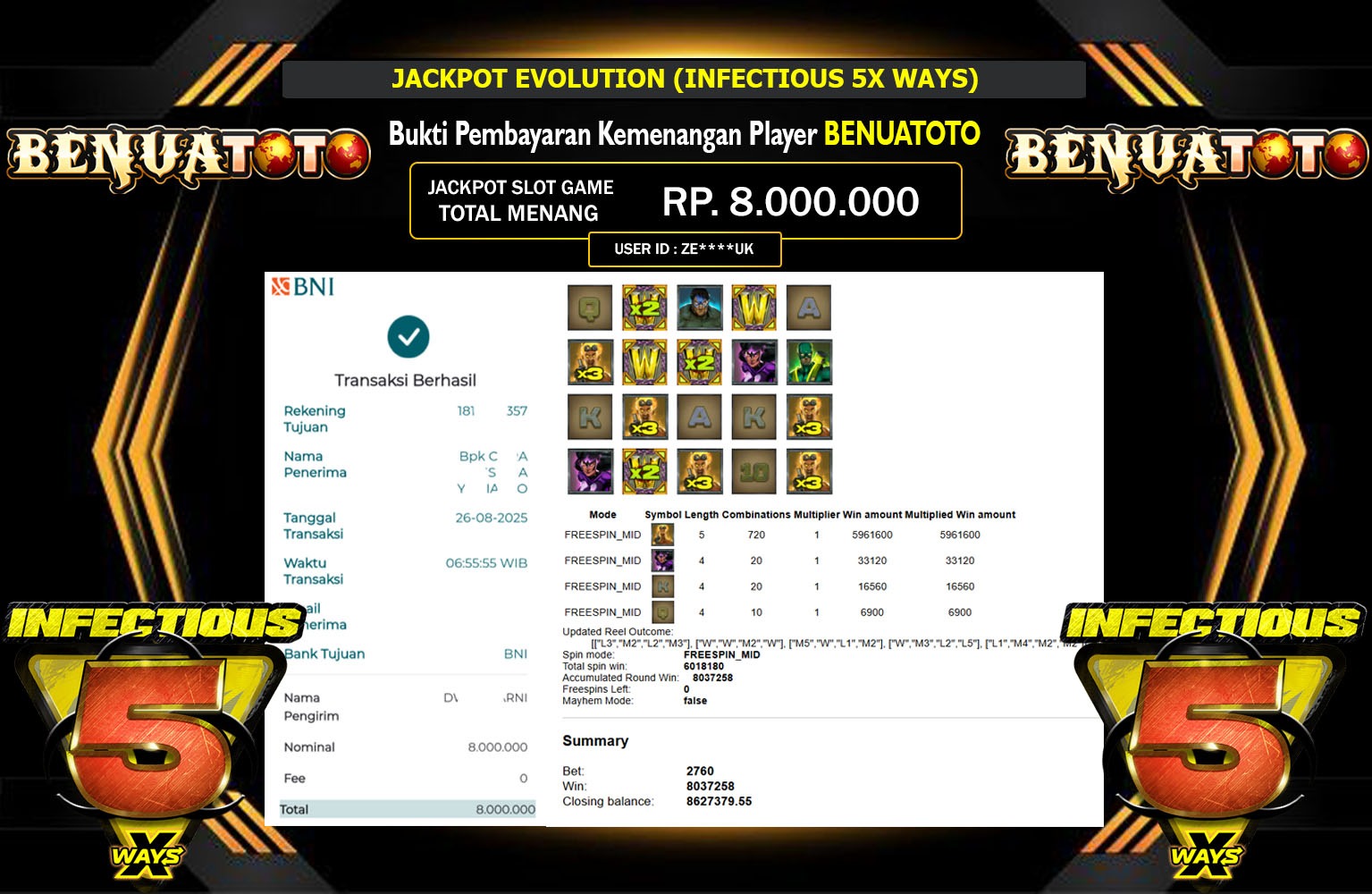 BENUATOTO JACKPOT EVOLUTION (INFECTIOUS 5X WAYS) Rp.8.000.000,- LUNAS