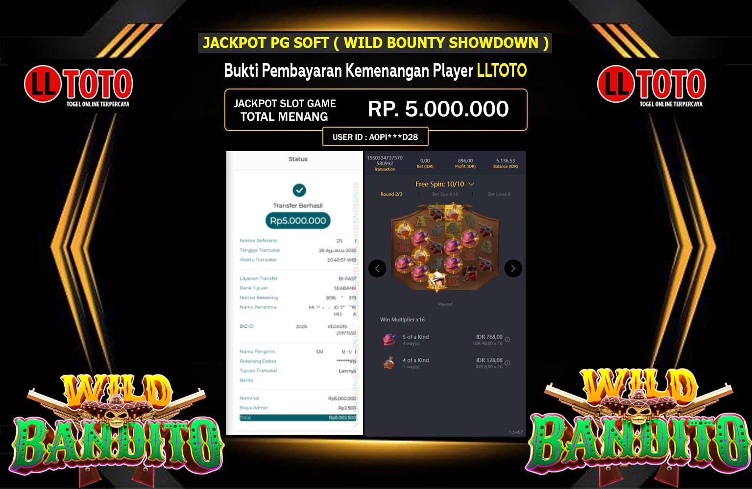 LLTOTO JACKPOT PG SOFT (WILD BANDITO) Rp.5.000.000,- LUNAS