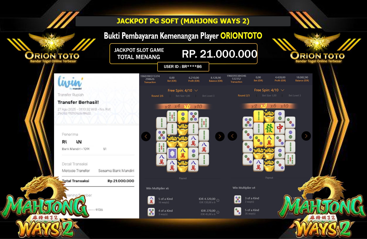 ORIONTOTO JACKPOT PG SOFT (MAHJONG WAYS 2) Rp.21.000.000,- LUNAS