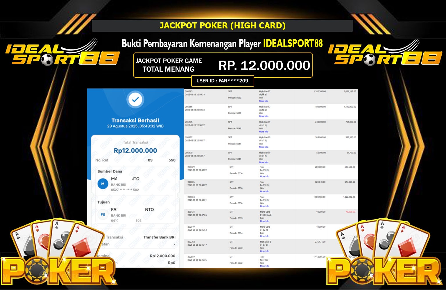 IDEALSPORT88 JACKPOT POKER (HIGH CARD) Rp.12.000.000,- LUNAS