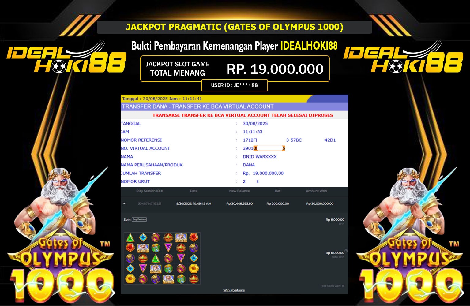 IDEALHOKI88 JACKPOT PRAGMATIC (GATES OF OLYMPUS 1000) Rp.19.000.000,- LUNAS