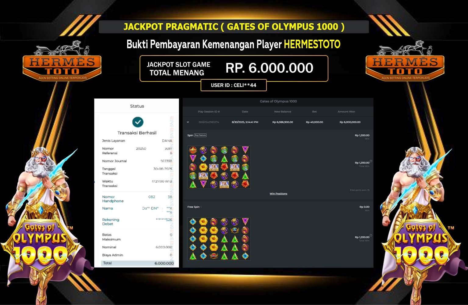 HERMESTOTO JACKPOT PRAGMATIC (GATES OF OLYMPUS 1000) Rp.6.000.000,- LUNAS