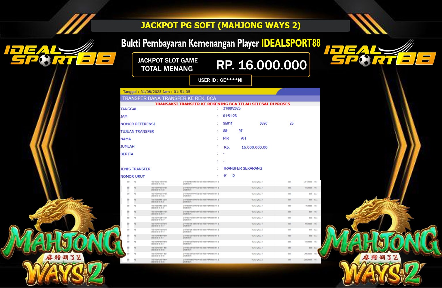 IDEALSPORT88 JACKPOT PG SOFT (MAHJONG WAYS 2) Rp.16.000.000,- LUNAS