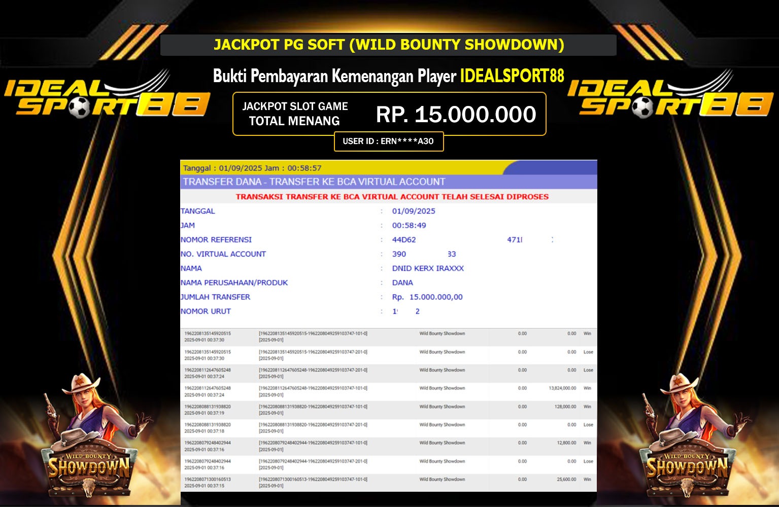 IDEALSPORT88 JACKPOT PG SOFT (WILD BOUNTY SHOWDOWN) Rp.15.000.000,- LUNAS
