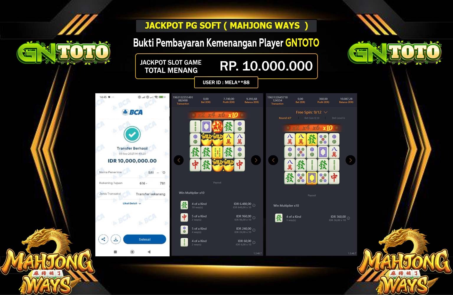 GNTOTO JACKPOT PG SOFT (MAHJONG WAYS) Rp.10.000.000,- LUNAS