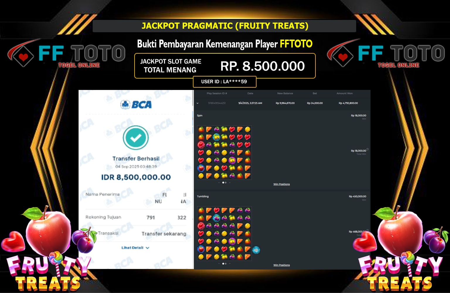 FFTOTO JACKPOT PRAGMATIC (FRUITY TREATS) Rp.8.500.000,- LUNAS