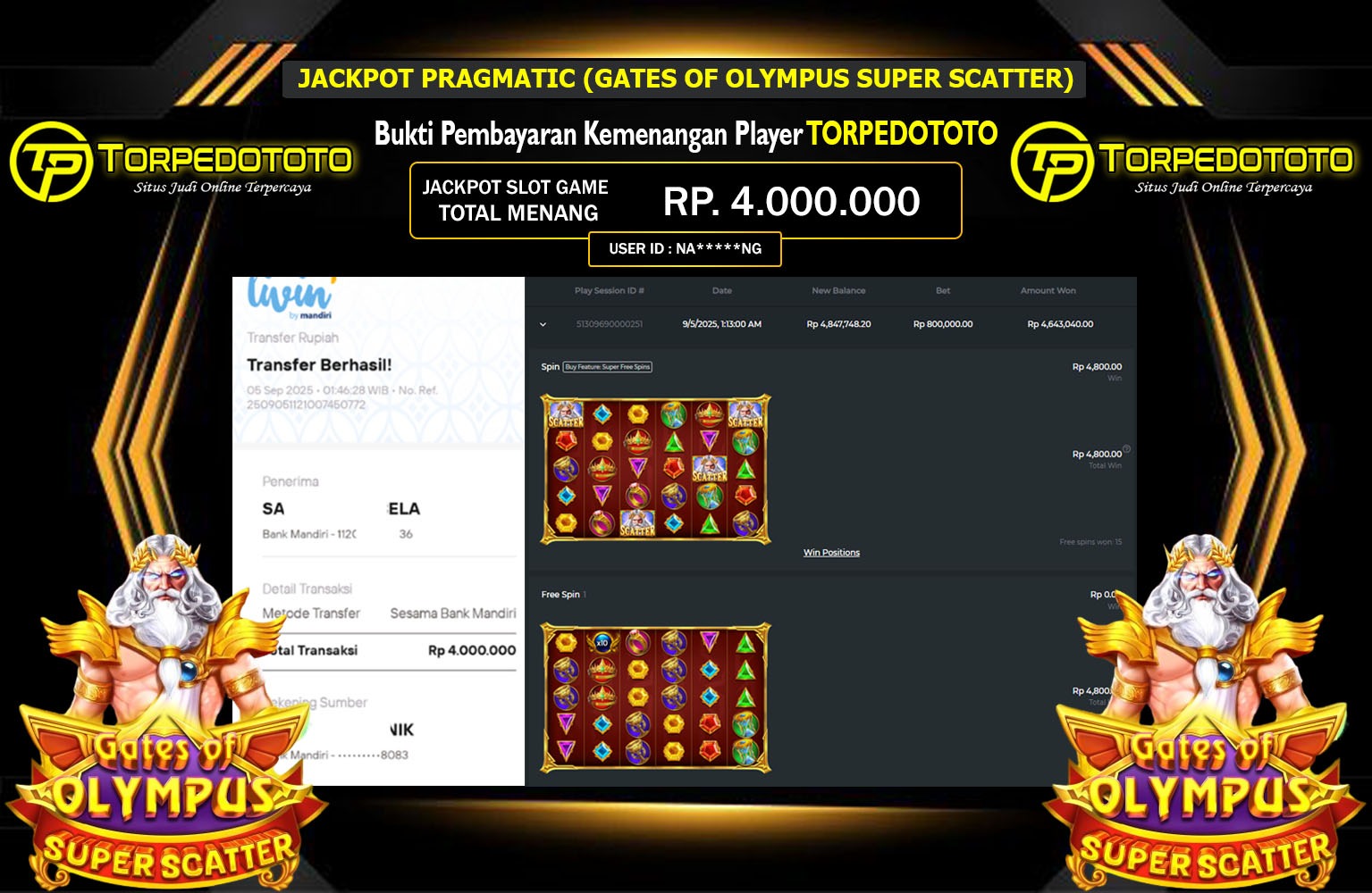 TORPEDOTOTO JACKPOT PRAGMATIC (GATES OF OYLMPUS SUPER SCATTER) Rp.4.000.000,- LUNAS