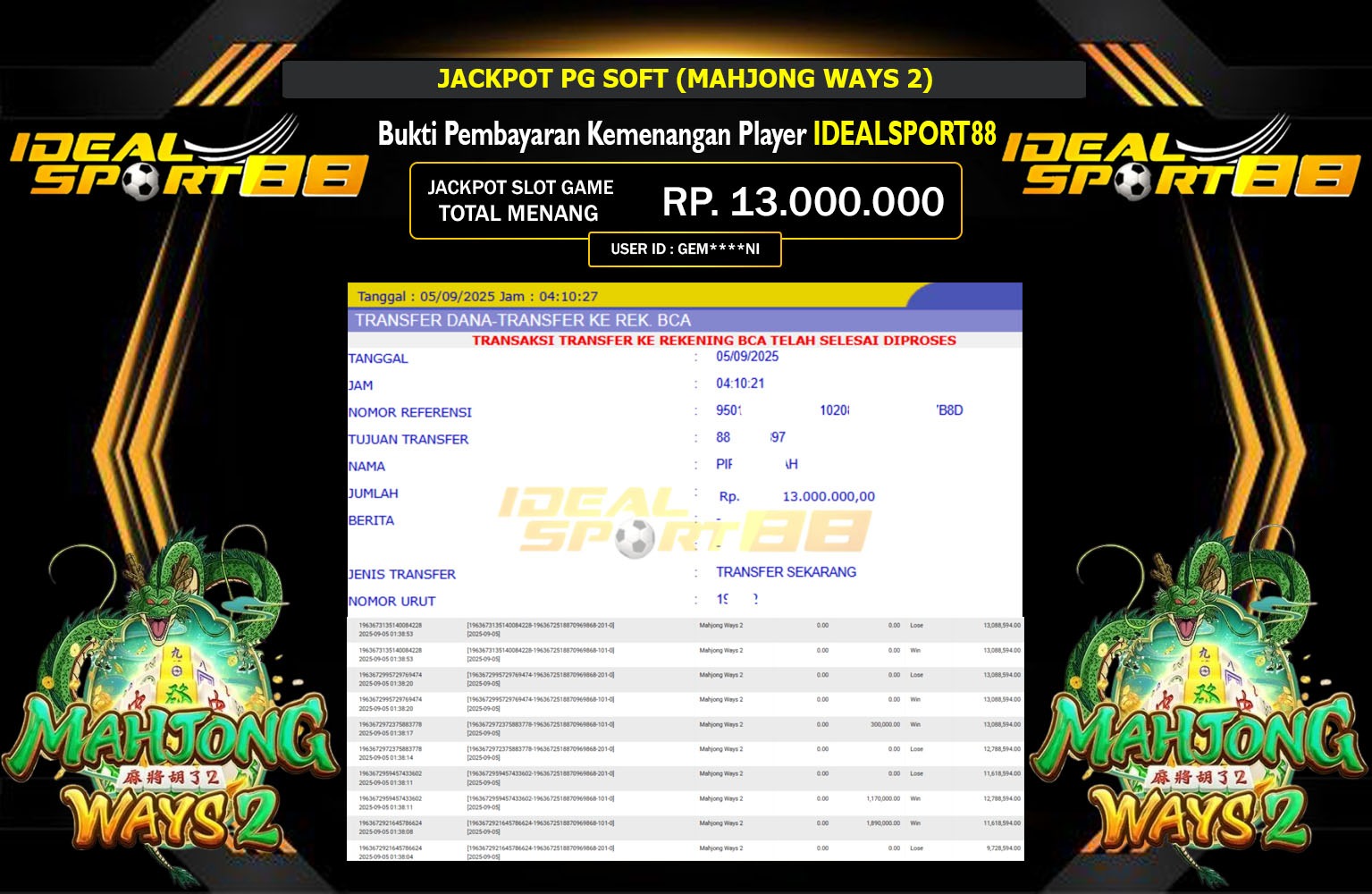 IDEALSPORT88 JACKPOT PG SOFT (MAHJONG WAYS 2) Rp.13.000.000,- LUNAS