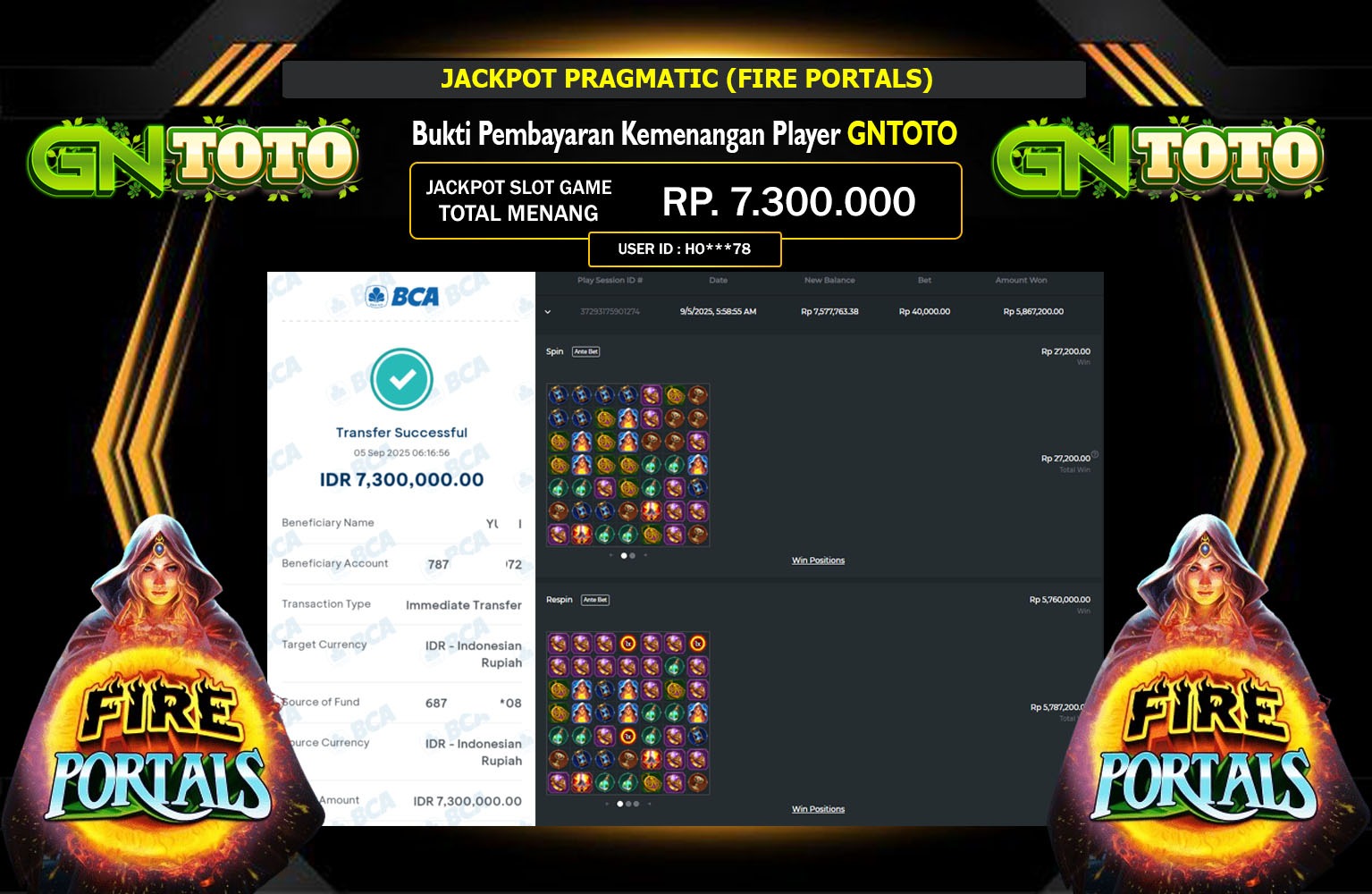 GNTOTO JACKPOT PRAGMATIC (FIRE PORTALS) Rp.7.300.000,- LUNAS