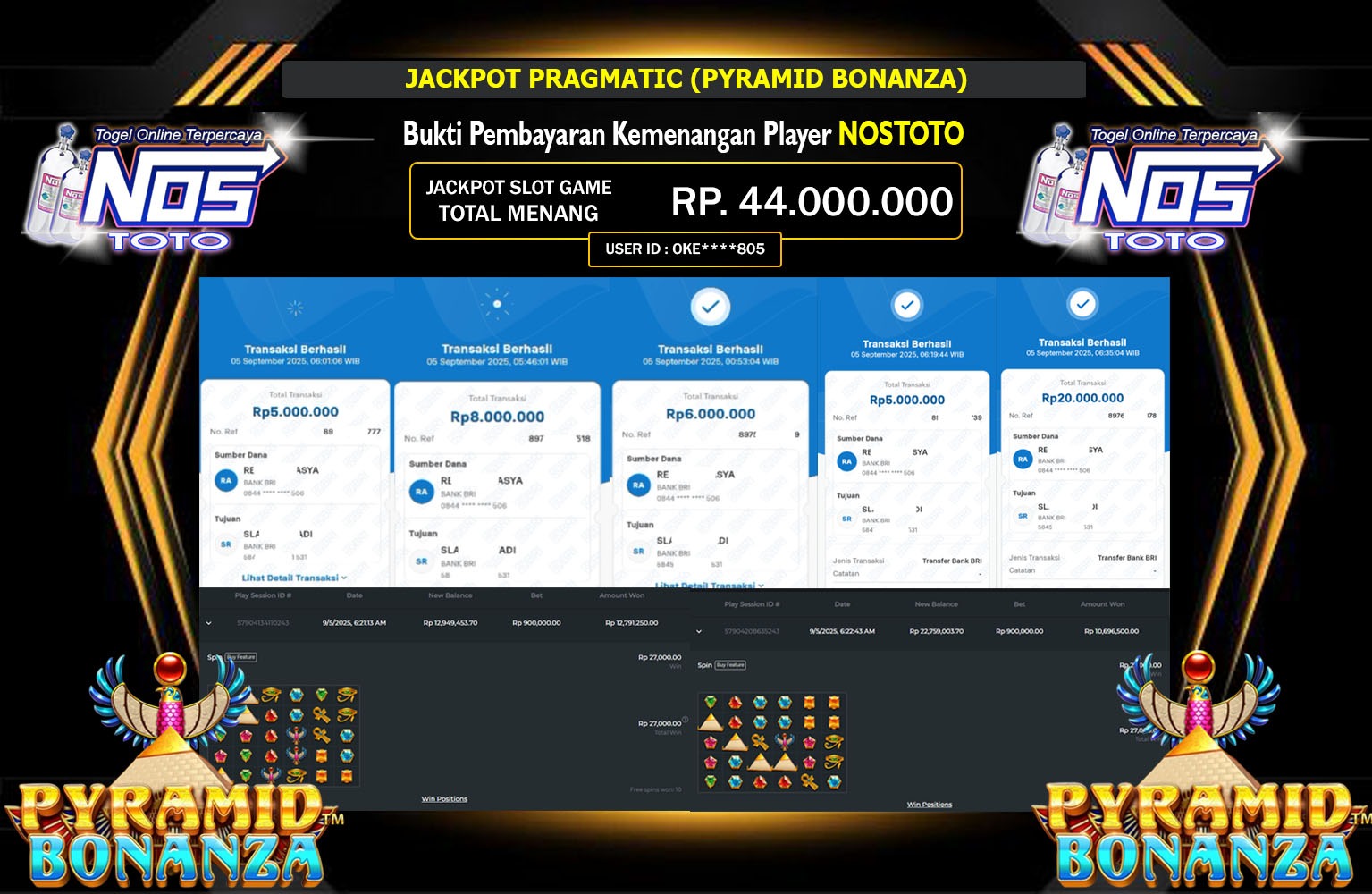 NOSTOTO JACKPOT PRAMAGTIC (PYRAMID BONANZA) Rp.44.000.000,- LUNAS