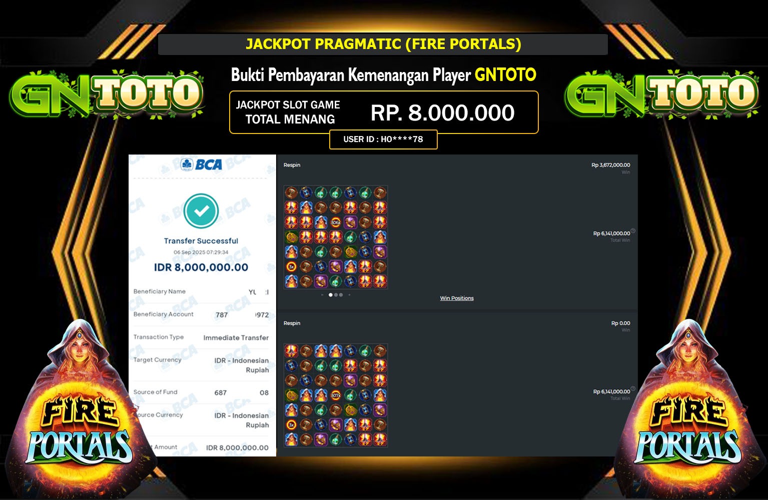 GNTOTO JACKPOT PRAGMATIC (FIRE PORTALS) Rp.8.000.000,- LUNAS