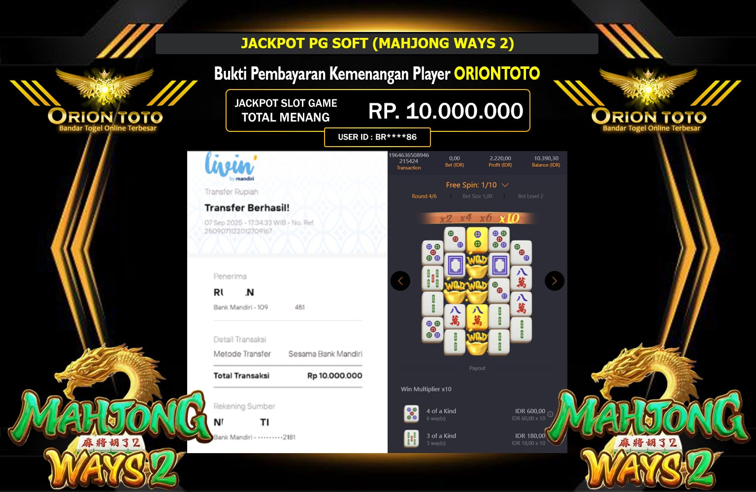 ORIONTOTO JACKPOT PG SOFT (MAHJONG WAYS 2) Rp.10.000.000,- LUNAS