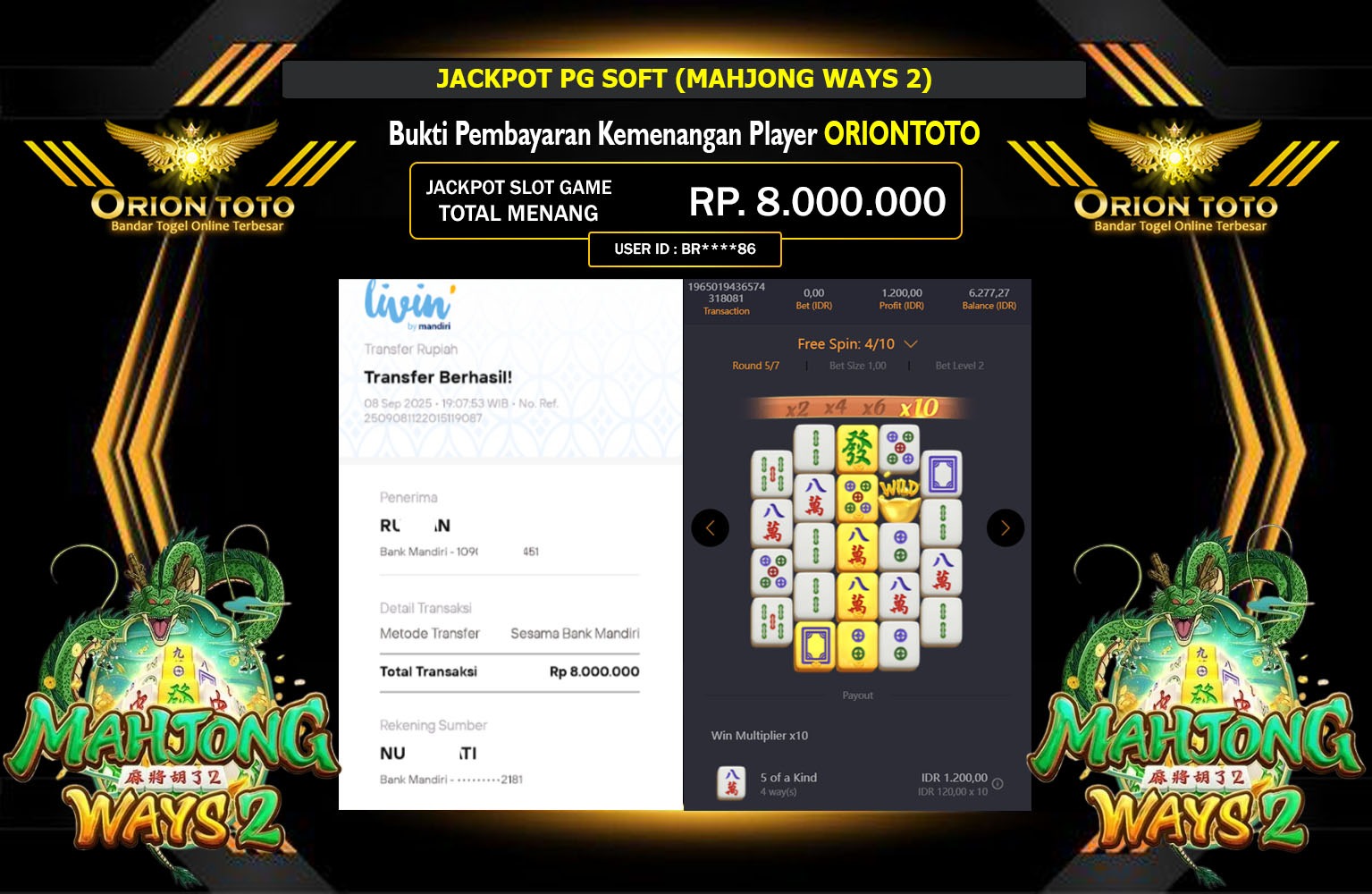 ORIONTOTO JACKPOT PG SOFT (MAHJONG WAYS 2) Rp.8.000.000,- LUNAS