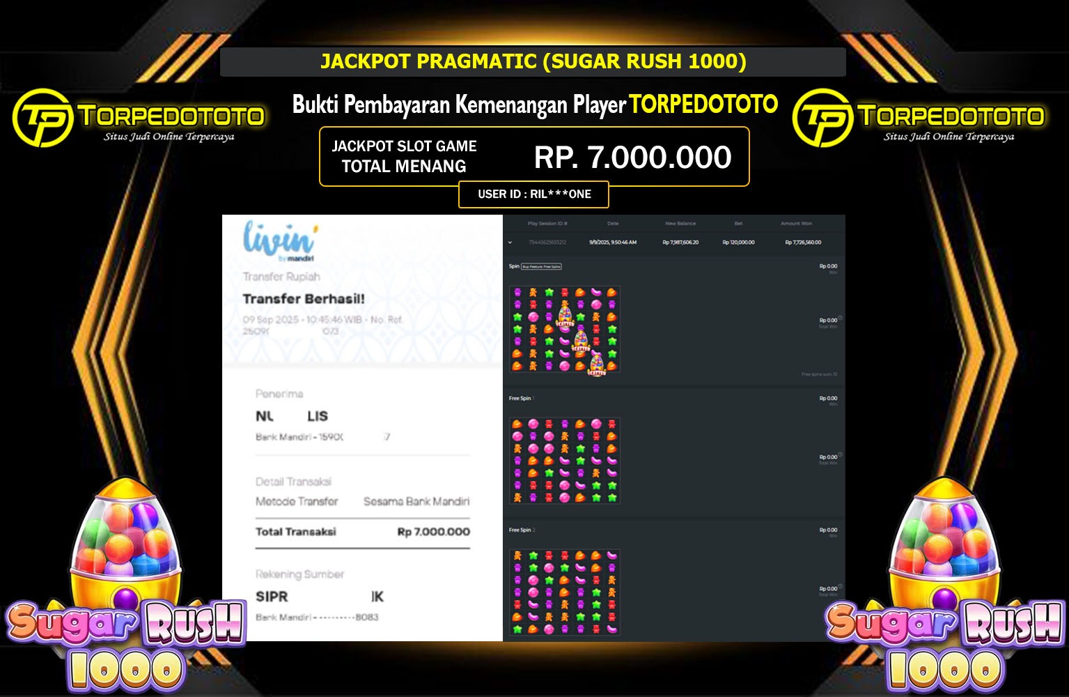 TORPEDOTOTO JACKPOT PRAGMATIC (SUGAR RUSH 1000) Rp.7.000.000,- LUNAS