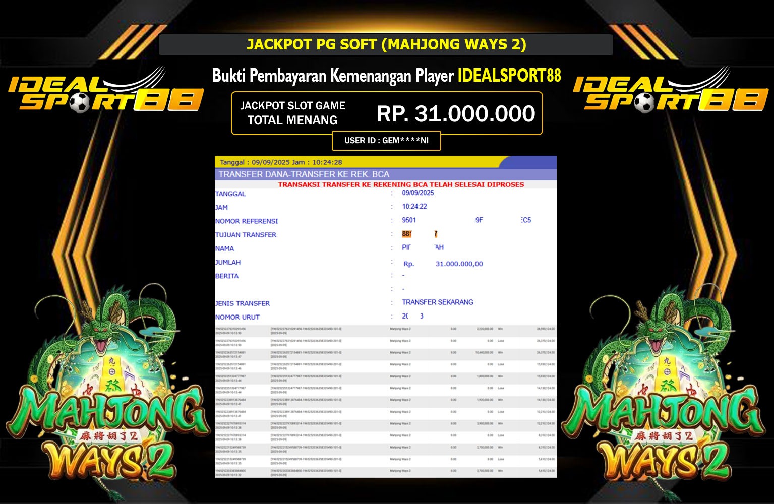 IDEALSPORT88 JACKPOT PG SOFT (MAHJONG WAYS 2) Rp.31.000.000,- LUNAS