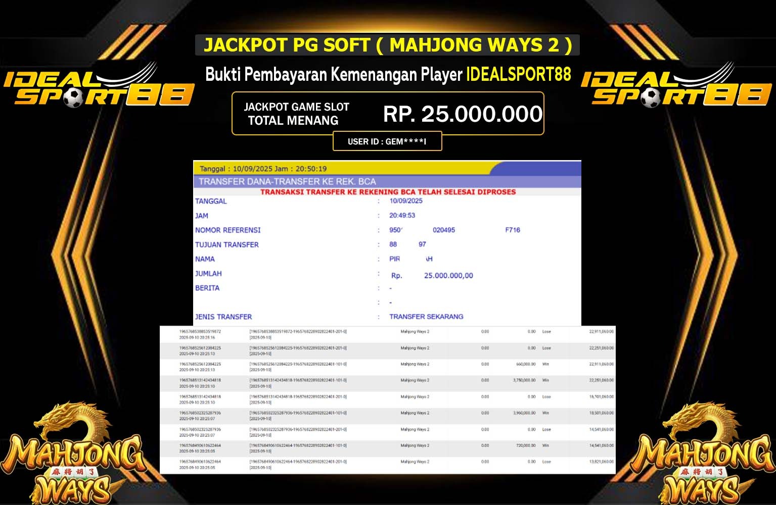 IDEALSPORT88 JACKPOT PG SOFT (MAHJONG WAYS 2) Rp.25.000.000,- LUNAS