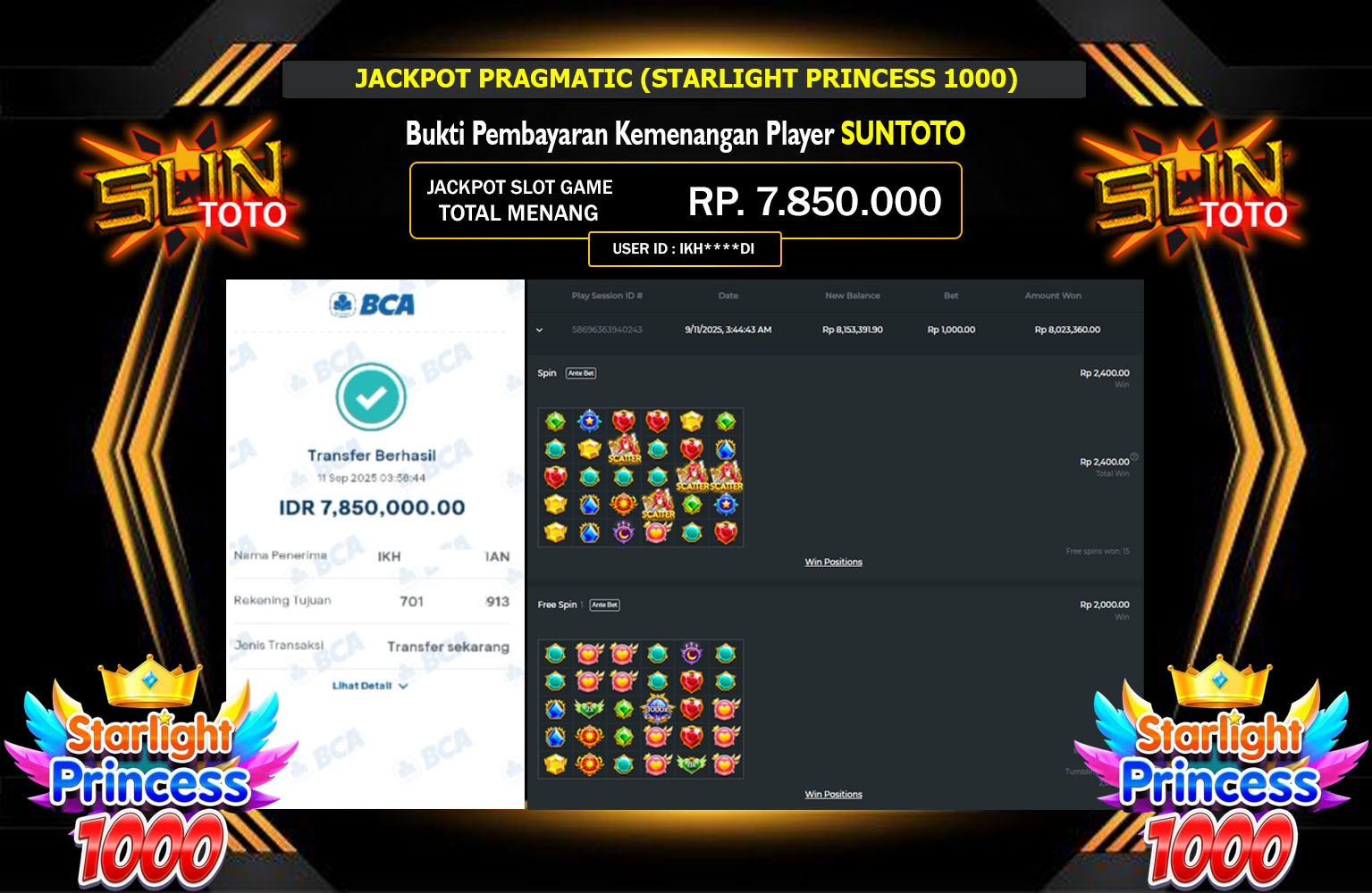 SUNTOTO JACKPOT PRAGMATIC (STARLIGHT PRINCESS 1000) Rp.7.850.000,- LUNAS