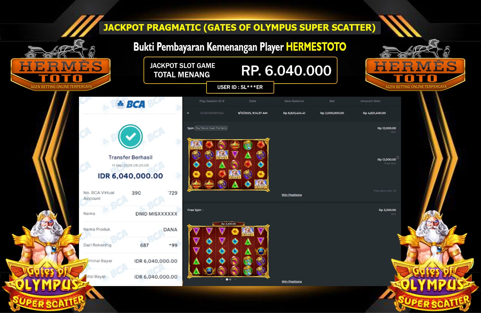 HERMESTOTO JACKPOT PRAGMATIC (GATES OF OLYMPUS SUPER SCATTER) Rp.6.040.000,- LUNAS